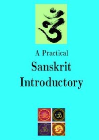 cover of the book A Practical Sanskrit Introductory