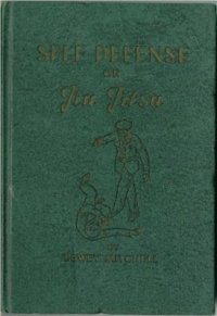 cover of the book Self Defense or Jiu Jitsu