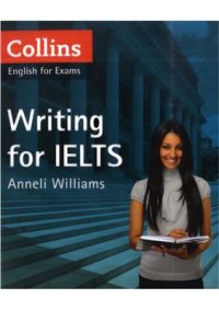 cover of the book Collins Writing for IELTS