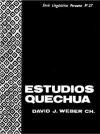 cover of the book Estudios Quechuas: planificación, historia y gramática