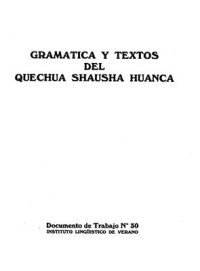 cover of the book Gramática y textos del quechua shausha huanca (Jauja, Junín)