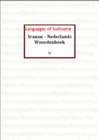 cover of the book Wortubuku fu Sranan Tongo. Sranan Tongo – Nederlands Woordenboek