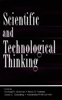 cover of the book Scientific and Technological Thinking