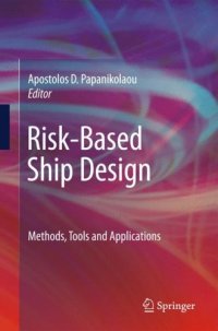 cover of the book Risk-based ship design: methods, tools and applications