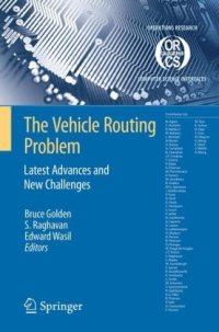 cover of the book The Vehicle Routing Problem Latest Advances New Challenges