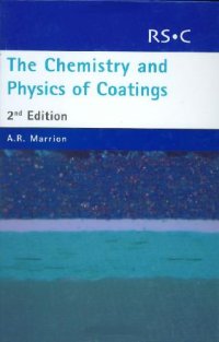 cover of the book The Chemistry and Physics of Coatings