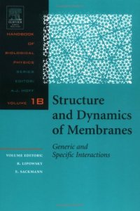 cover of the book Structure and Dynamics of Membranes. Generic and Specific Interactions