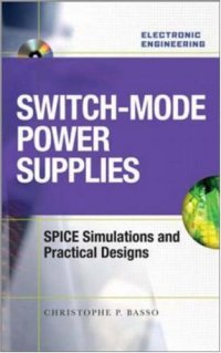 cover of the book Switch-Mode Power Supplies Spice Simulations and Practical Designs