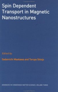 cover of the book Spin Dependent Transport in Magnetic Nanostructures