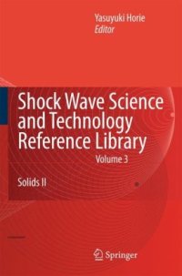 cover of the book Shock Wave Science and Technology Reference Library Solids