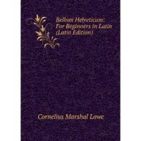 cover of the book Bellum Helveticum for beginners in Latin