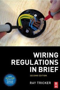 cover of the book Wiring Regulations in Brief A complete guide to the requirements of the