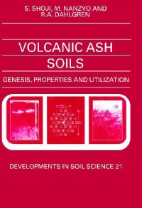 cover of the book Volcanic ash soils: genesis, properties, and utilization