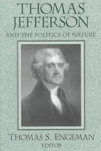 cover of the book Thomas Jefferson and the politics of nature