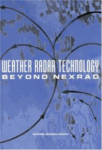 cover of the book Weather Radar Technology Beyond NEXRAD