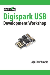 cover of the book Digispark USB Development Workshop (+source code)