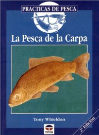 cover of the book La Pesca de La Carpa (ловля Карпа)