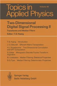 cover of the book Two-Dimensional Digital Signal Processing II. Transforms and Median Filters