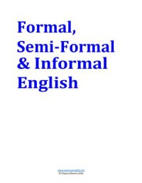 cover of the book Formal, Semi-Formal & Informal English