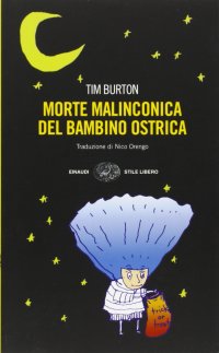 cover of the book Morte malinconica del bambino ostrica