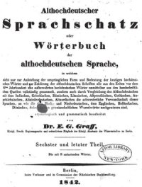 cover of the book Althochdeutscher Sprachschatz oder Wörterbuch der althochdeutschen Sprache. Sechster Theil