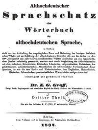 cover of the book Althochdeutscher Sprachschatz oder Wörterbuch der althochdeutschen Sprache. Dritter Theil