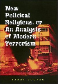 cover of the book New Political Religions, or an Analysis of Modern Terrorism