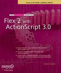 cover of the book The essential guide to Flex 2 with ActionScript 3.0