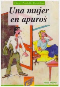 cover of the book Una mujer en apuros. Nivel medio