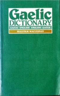 cover of the book Gaelic Dictionary / Гэльский словарь