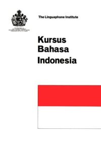 cover of the book Linguaphone Indonesian Course / Лингафонный курс индонезийского языка. Textbook