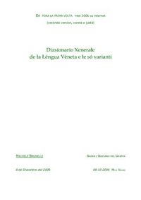 cover of the book Dizsionario Xenerałe de ła Łéngua Vèneta e łe só varianti