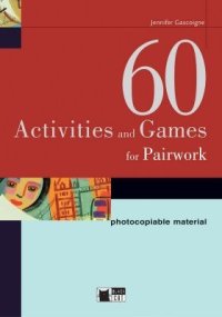 cover of the book 60 Activities and Games for Pairwork