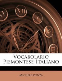 cover of the book Vocabolario Piemontese-Italiano