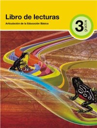 cover of the book Libro de lecturas. Tercer grado