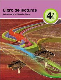 cover of the book Libro de lecturas. Cuarto grado