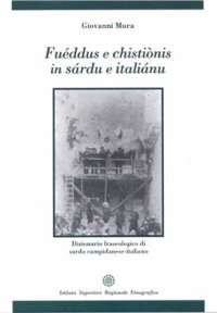 cover of the book Fuéddus e chistiònis in sárdu e italiánu. Dizionario fraseologico di sardo campidanese-italiano