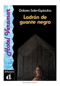 cover of the book Ladrón de guante negro / Солер-Эспиауба Долорес. Вор в черных перчатках