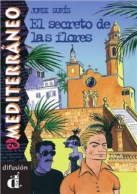 cover of the book El secreto de las flores