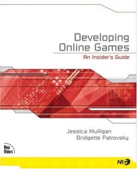 cover of the book Developing Online Games: An Insider's Guide 