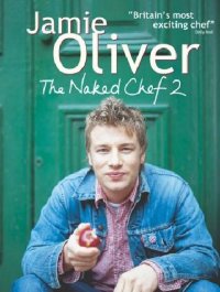 cover of the book The Naked Chef 2 Cook Book