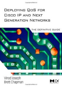 cover of the book Deploying QoS for Cisco IP and Next Generation Networks: The Definitive Guide