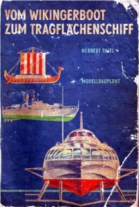 cover of the book Vom Wikingerboot zum Tragflächenschiff