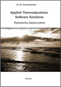 cover of the book Applied Thermodynamics: Software Solutions - Part IV (Psychrometrics, Reactive systems)