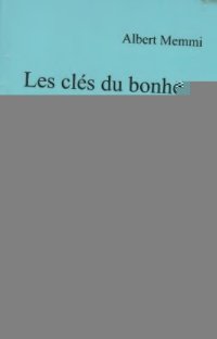 cover of the book Les clés du bonheur