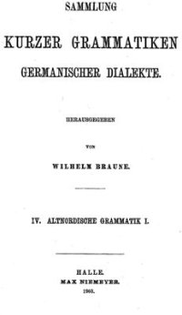 cover of the book Altisländische und altnorwegische Grammatik unter Berucksichtigung des Urnordischen