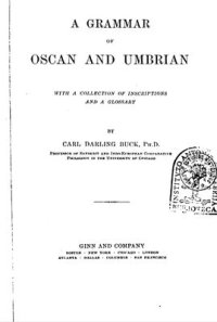 cover of the book A grammar of Oscan and Umbrian: with a collection of inscriptions and a glossary