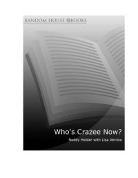 cover of the book Who's Crazee Now: My Autobiography