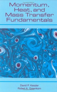 cover of the book Momentum, Heat, and Mass Transfer Fundamentals