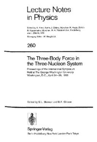 cover of the book The Three-Body Force in the Three-Nucleon System